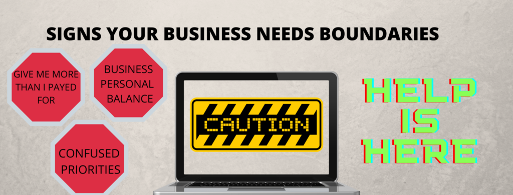 Signs Your Business Needs Boundaries