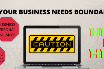 Signs Your Business Needs Boundaries